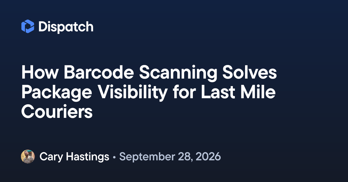 How Barcode Scanning Solves Package Visibility for Last Mile Couriers