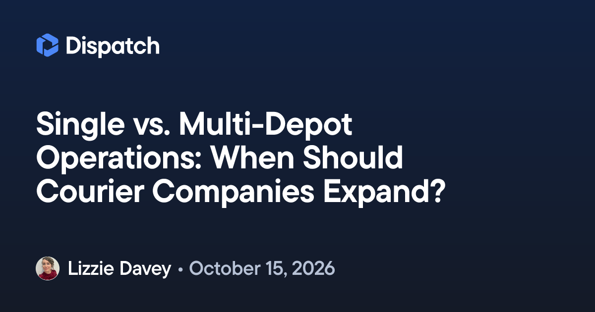 Single vs. Multi-Depot Operations: When Should Courier Companies Expand?